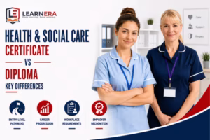 Health and Social Care Certificate vs Diploma: Key Differences