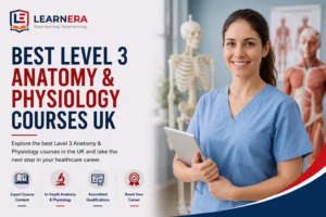 Best Level 3 Anatomy & Physiology Courses UK