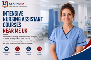 Intensive Nursing Assistant Courses Near Me UK