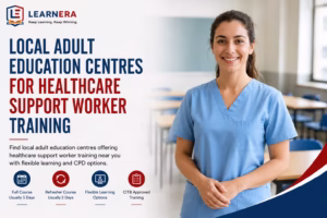 Local Adult Education Centres for Healthcare Support Worker Training