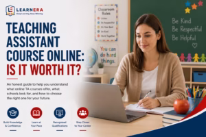 Teaching Assistant Course Online Is It Worth It
