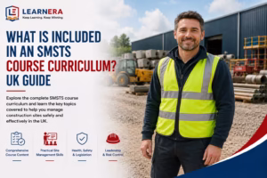What Is Included in an SMSTS Course Curriculum UK Guide