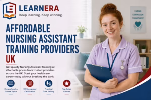 Affordable Nursing Assistant Training Providers UK