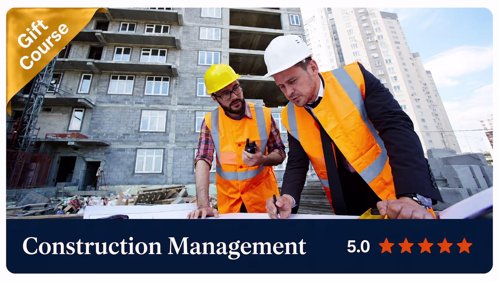 Construction Management Gift Course