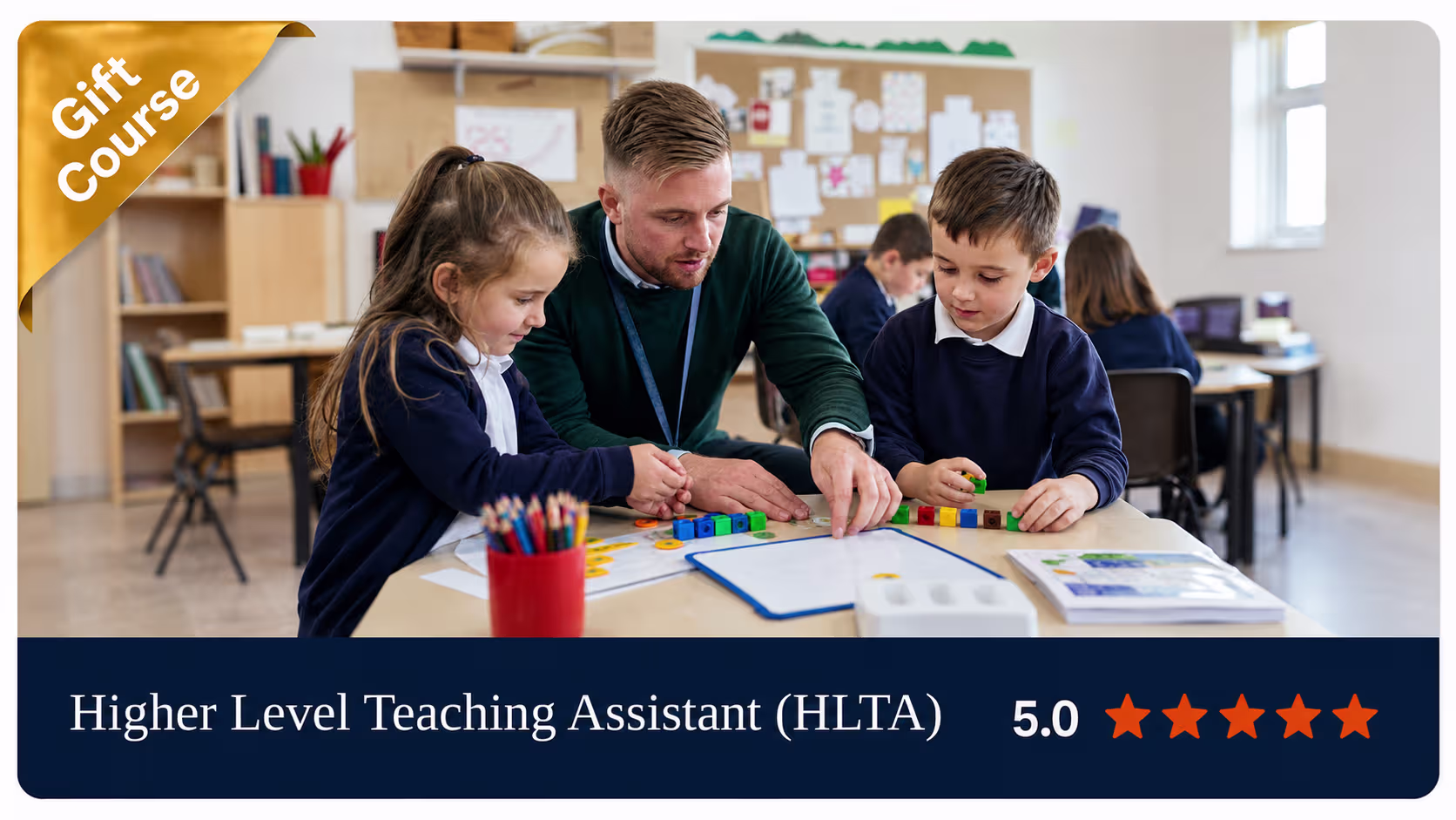 Higher Level Teaching Assistant (HLTA) Gift Course