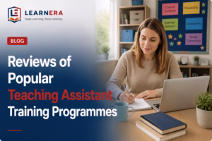 Reviews of Popular Teaching Assistant Training Programmes