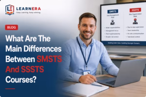 What Are The Main Differences Between SMSTS And SSSTS Courses