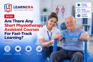 Are There Any Short Physiotherapy Assistant Courses For Fast-Track Learning Blog Feature Image