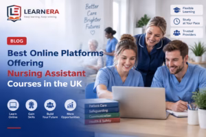 Best Online Platforms Offering Nursing Assistant Courses in the UK