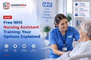 Free NHS Nursing Assistant Training Your Options Explained