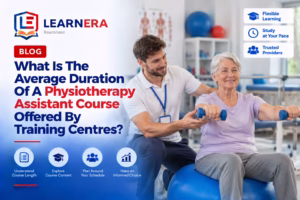What Is The Average Duration Of A Physiotherapy Assistant Course Offered By Training Centres Blog Feature Image