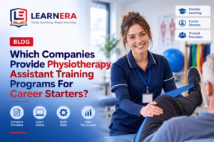 Which Companies Provide Physiotherapy Assistant Training Programs For Career Starters Blog Feature Image
