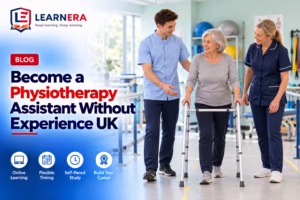 How to Become a Physiotherapy Assistant in the UK Without Experience