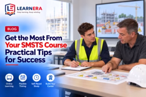 How to Get the Most From Your SMSTS Course Practical Tips for Success