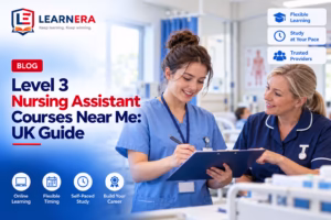 Level 3 Nursing Assistant Courses Near Me UK Guide